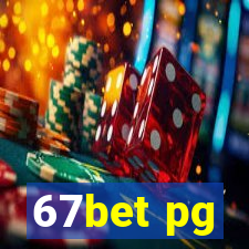 67bet pg