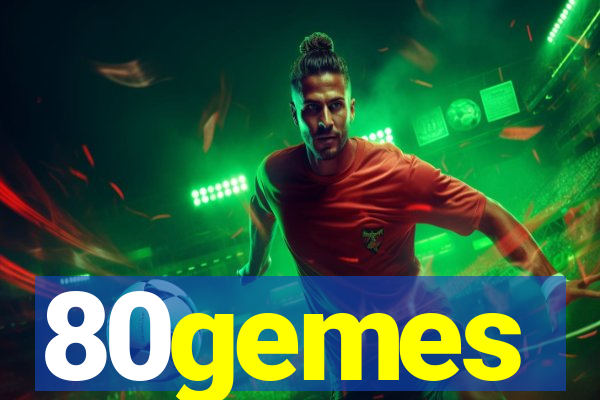 80gemes