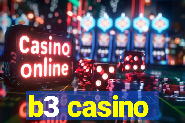 b3 casino
