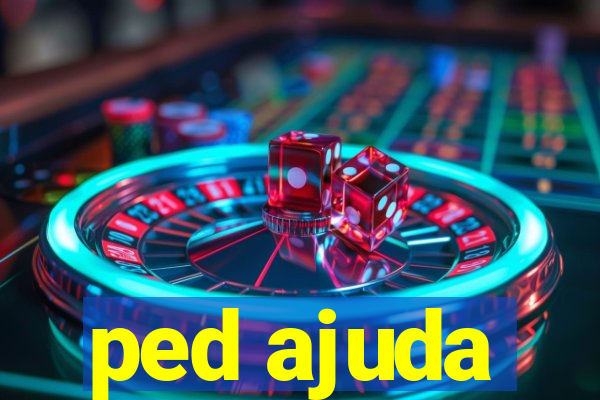 ped ajuda