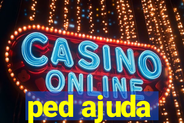 ped ajuda