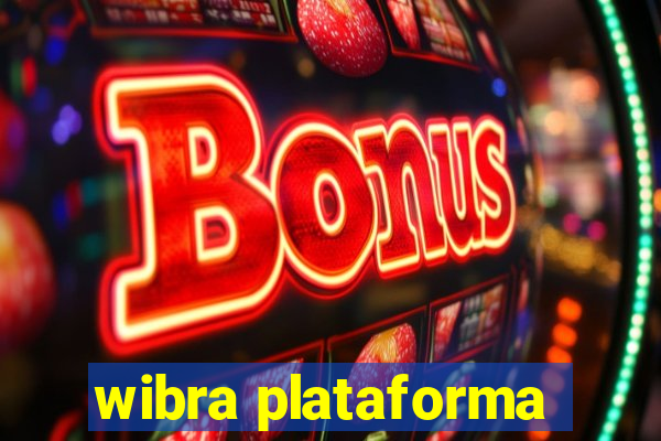 wibra plataforma