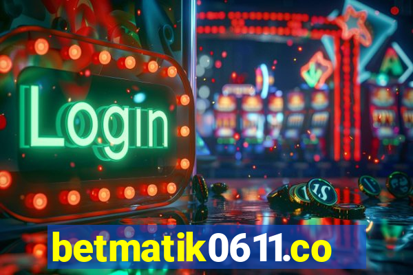 betmatik0611.com