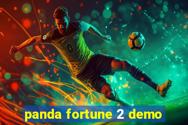 panda fortune 2 demo