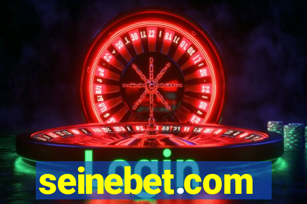 seinebet.com