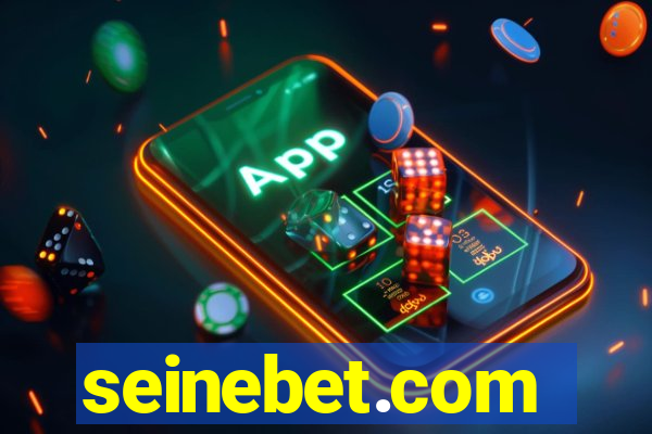 seinebet.com
