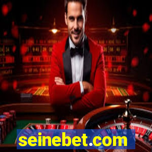 seinebet.com