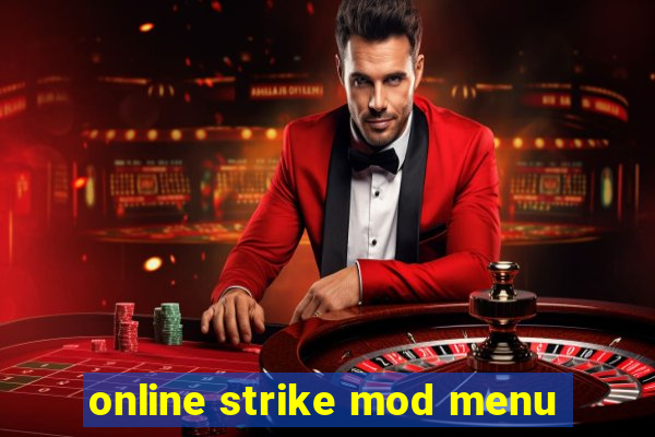 online strike mod menu