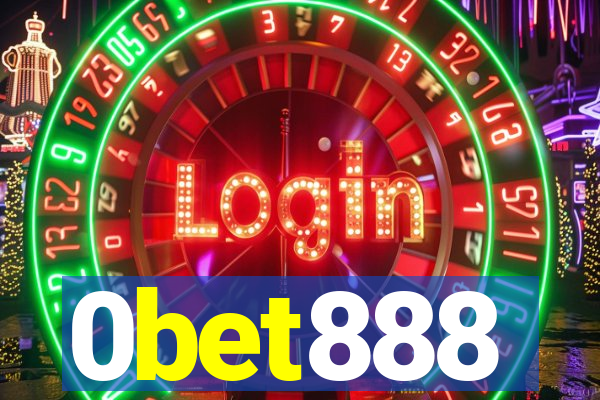 0bet888