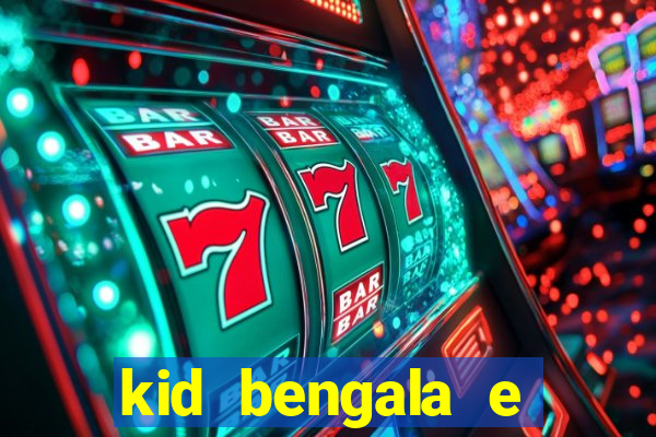 kid bengala e pamela santos
