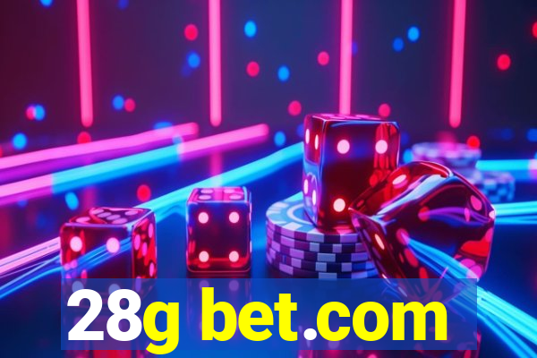28g bet.com