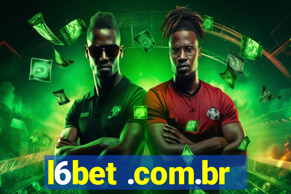 l6bet .com.br