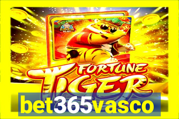 bet365vasco