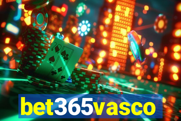 bet365vasco