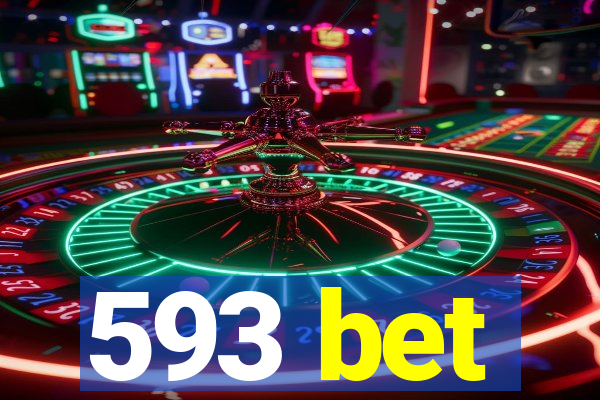 593 bet