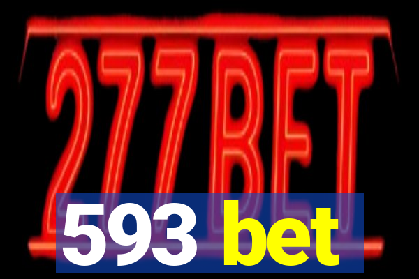 593 bet