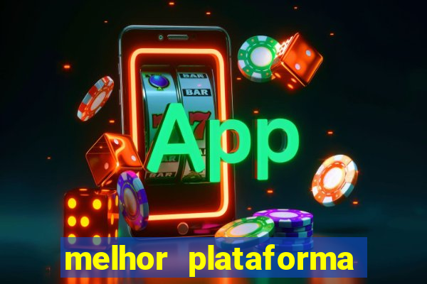 melhor plataforma para jogar