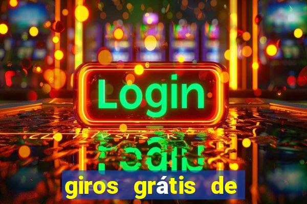 giros grátis de registro sem depósito