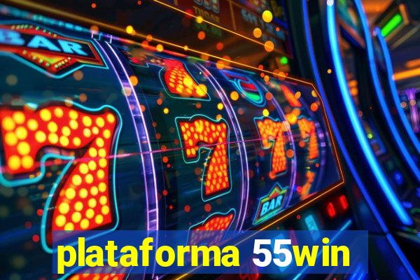 plataforma 55win
