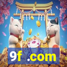 9f .com