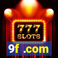9f .com