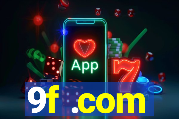 9f .com