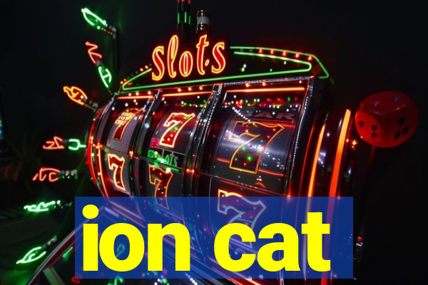 ion cat