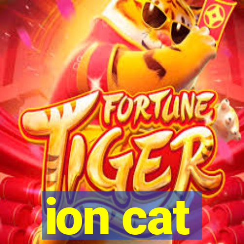 ion cat