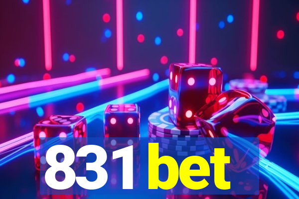 831 bet