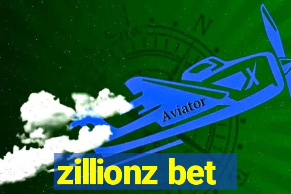 zillionz bet
