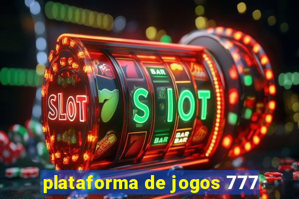 plataforma de jogos 777
