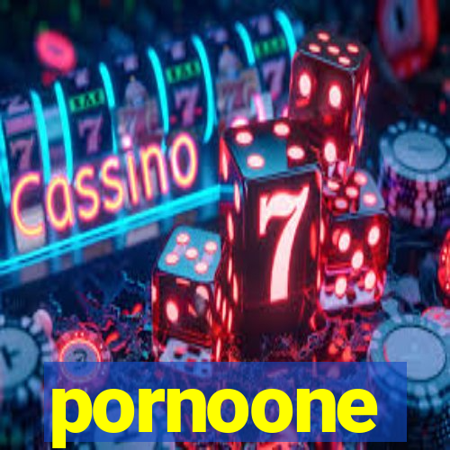 pornoone