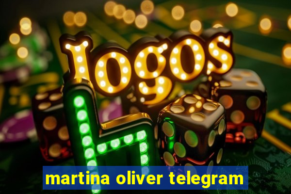 martina oliver telegram