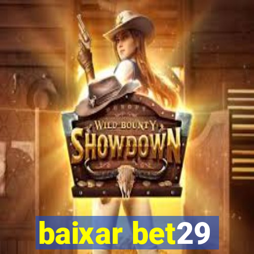 baixar bet29