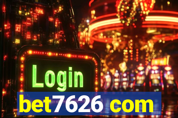 bet7626 com