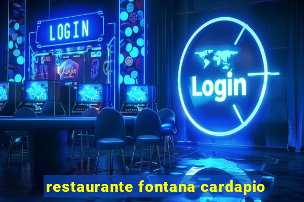 restaurante fontana cardapio