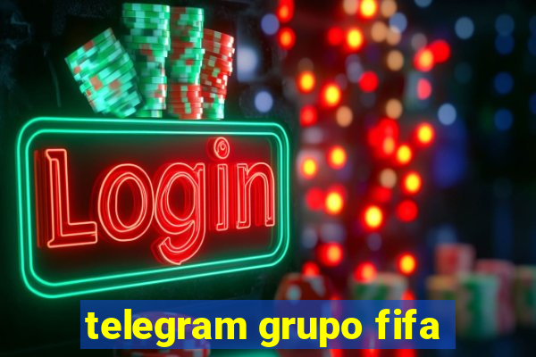 telegram grupo fifa