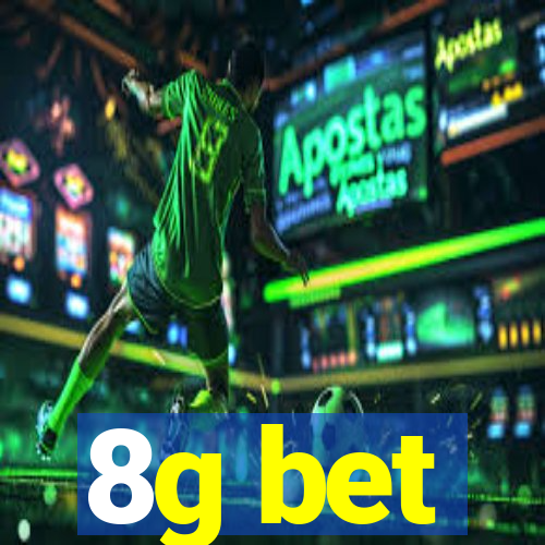 8g bet