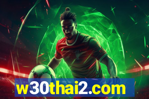w30thai2.com