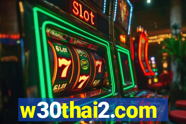 w30thai2.com