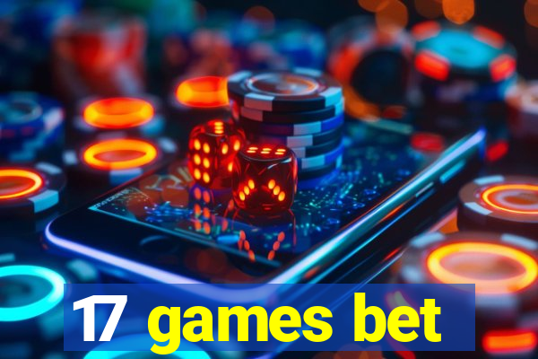 17 games bet