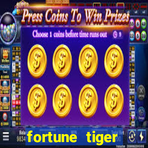 fortune tiger gratis teste