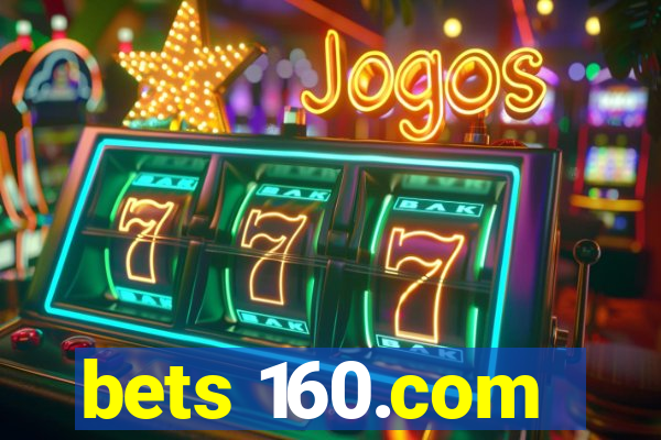 bets 160.com