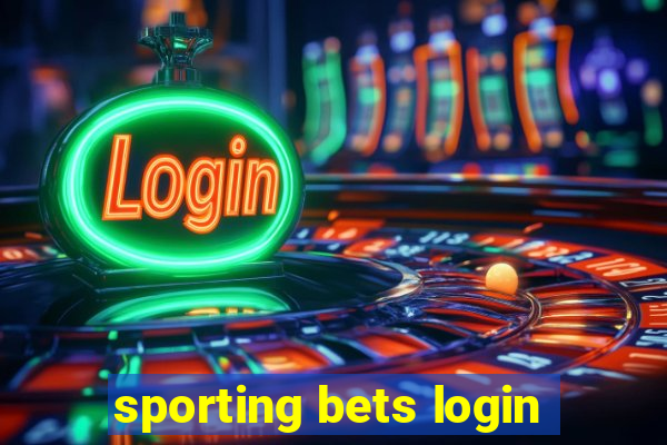 sporting bets login