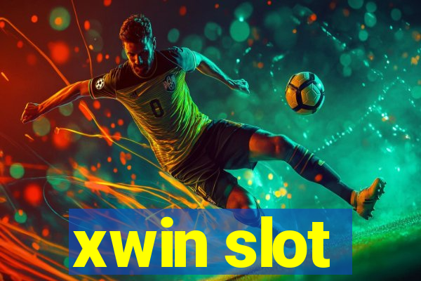 xwin slot