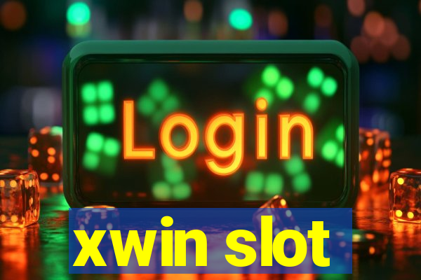 xwin slot