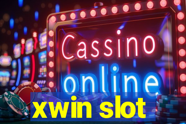 xwin slot