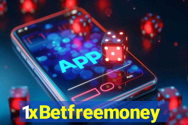 1xBetfreemoney