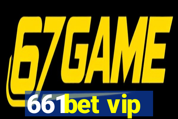 661bet vip