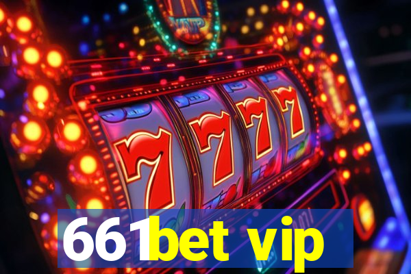661bet vip